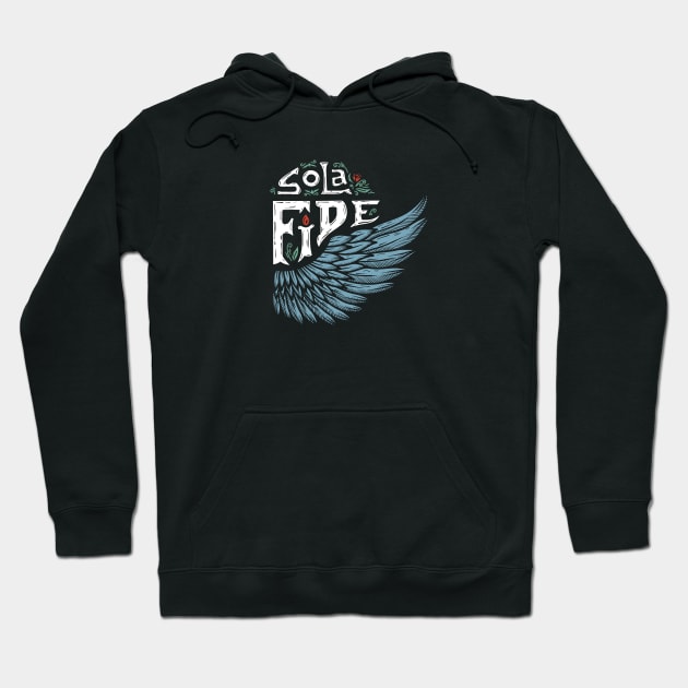 sola fide, by faith alone - ephesians 2:8 Hoodie by SHEPHERDboi